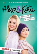Алекса и Кэти — Alexa &amp; Katie (2018-2021) 1,2,3,4 сезоны