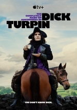Полностью выдуманные приключения Дика Турпина — The Completely Made-Up Adventures of Dick Turpin (2024)