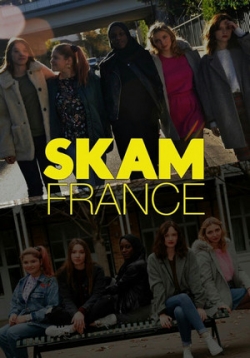 Стыд (Франция) — Skam (2018-2022) 1,2,3,4,5,6,7,8 сезоны