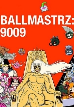 Повелители мяча: 9009 — Ballmastrz 9009 (2018-2020) 1,2 сезоны