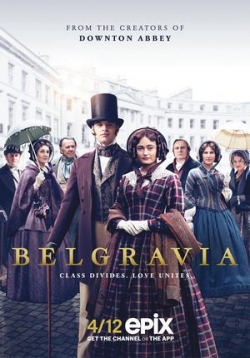 Белгравия — Belgravia (2020-2024) 1,2 сезоны