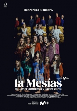 Мессия — La Mesías (2023)