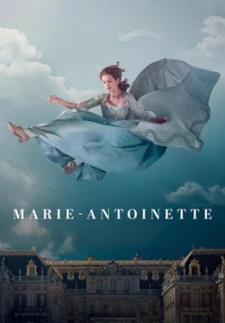 Мария-Антуанетта — Marie Antoinette (2022)