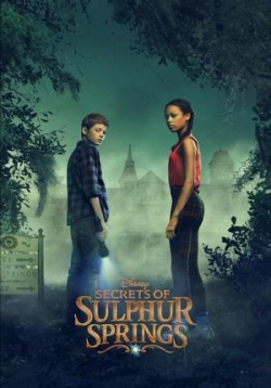 Тайны серных источников (Тайны Салфер Спрингс) — Secrets of Sulphur Springs (2021-2023) 1,2 сезоны