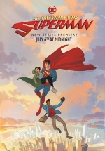 Мои приключения с Суперменом — My Adventures with Superman (2023)