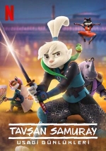 Кролик-самурай: хроники Усаги — Samurai Rabbit: The Usagi Chronicles (2022) 1,2 сезоны