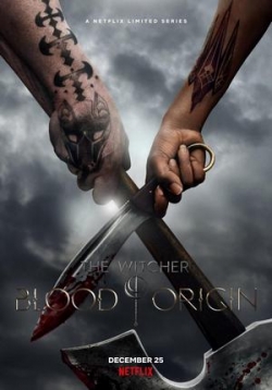 Ведьмак: Происхождение — The Witcher: Blood Origin (2022)
