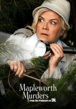 Убийства Мэйплворт — Mapleworth Murders (2020)